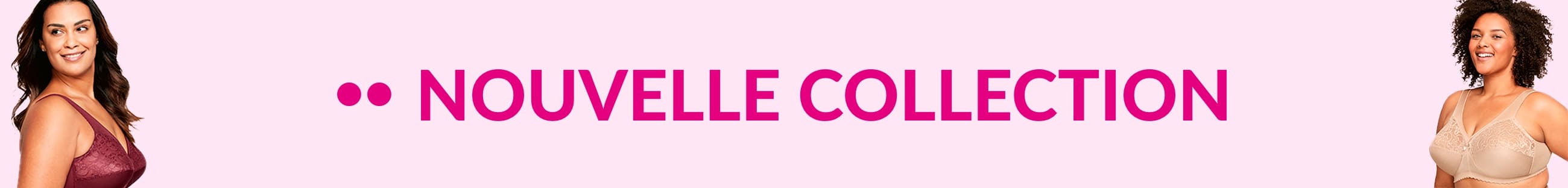 Nouvelle collection